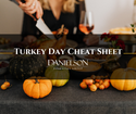 Turkey Day Cheat Sheet