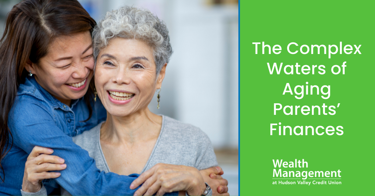 The Complex Waters of Aging Parents’ Finances