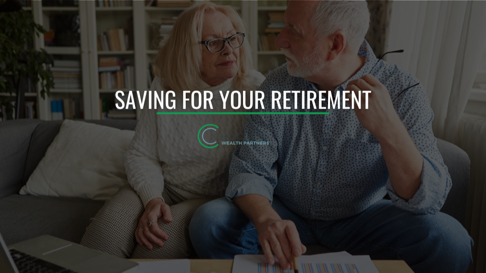 Saving for Your Retirement