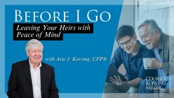 Before I Go: Leaving Your Heirs with Peace of Mind