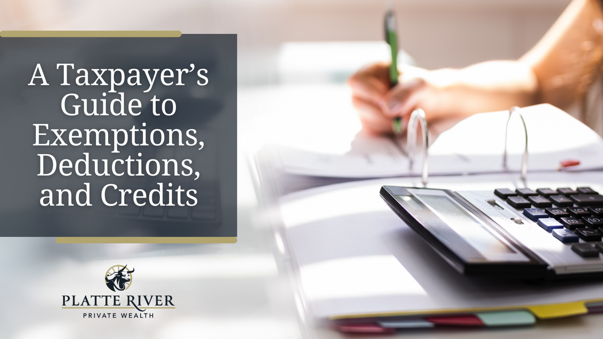 A Taxpayer’s Guide to Exemptions, Deductions, and Credits