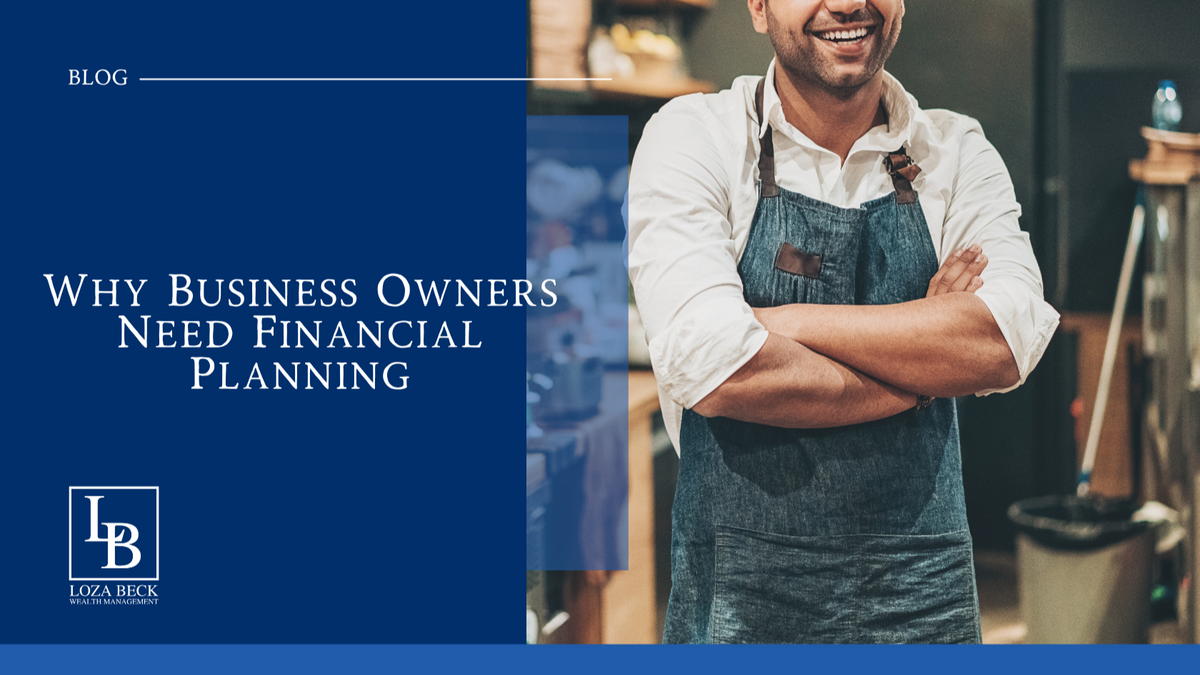 Why Business Owners Need Financial Planning