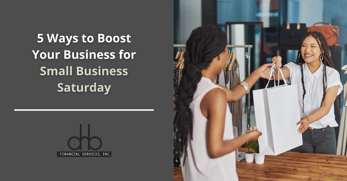 5 Ways to Boost Your Business for Small Business Saturday