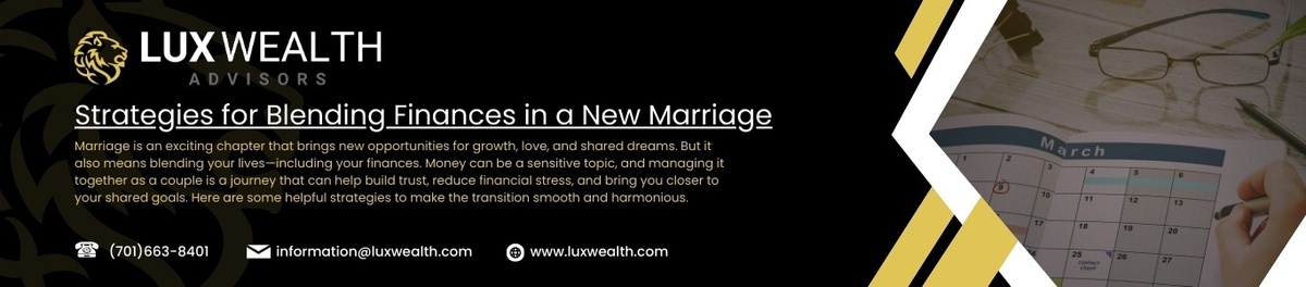Strategies for Blending Finances in a New Marriage