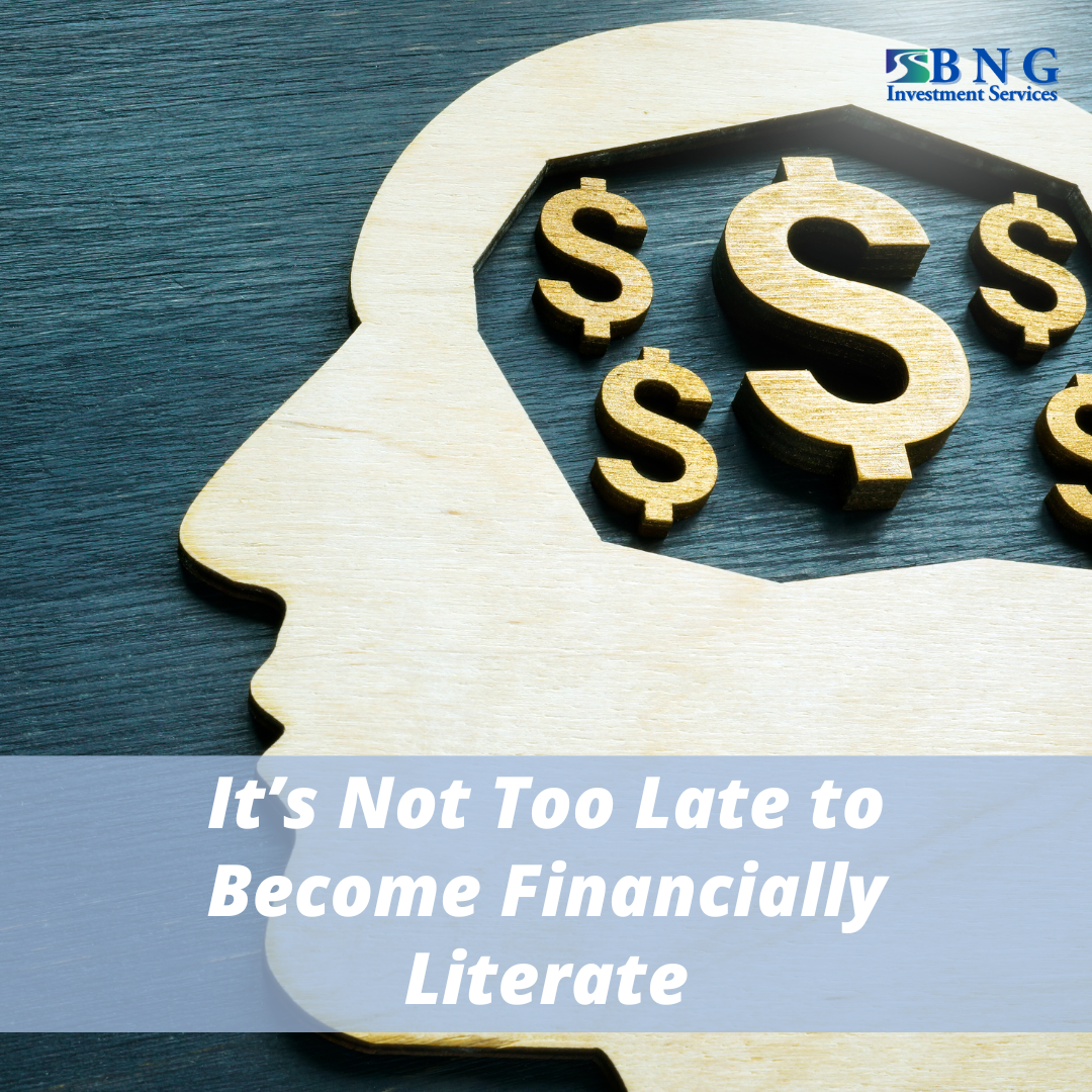 It’s Not Too Late to Become Financially Literate