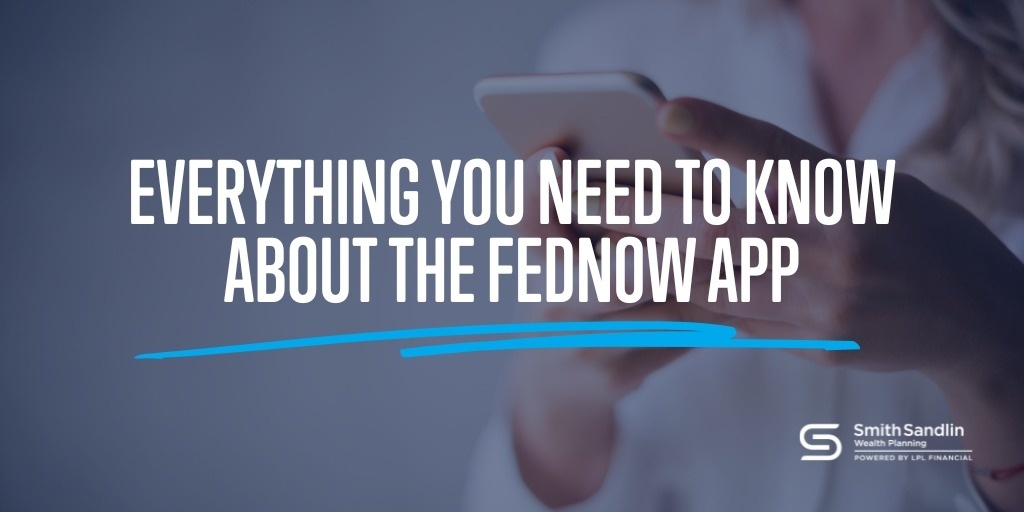Everything You Need To Know About the FedNow App