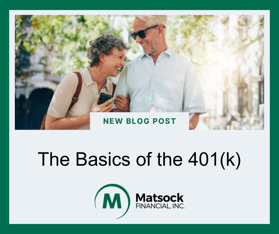 The Basics of the 401(k)