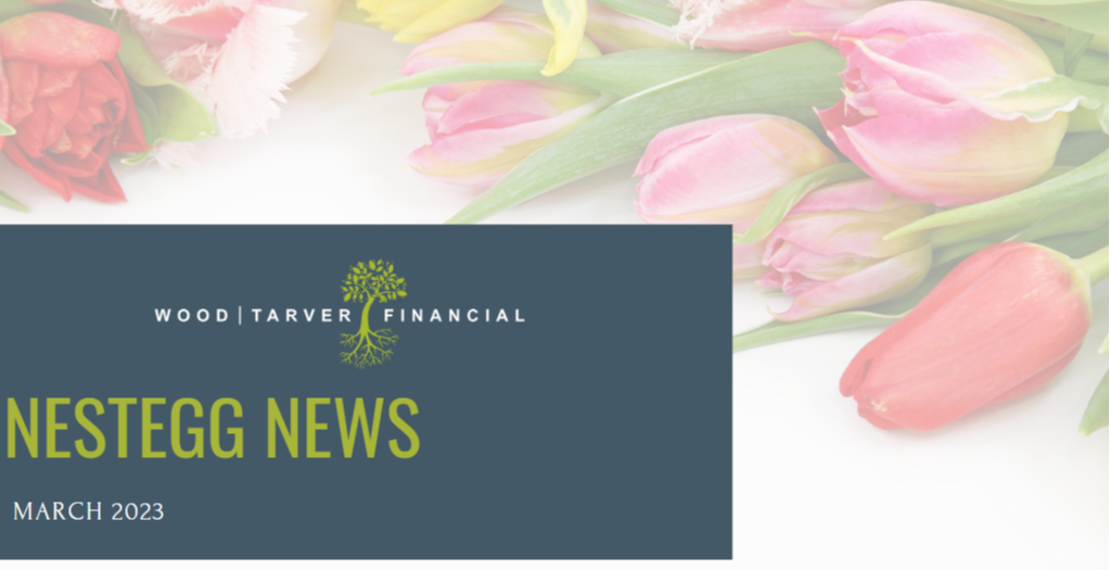 NestEgg News March 2023