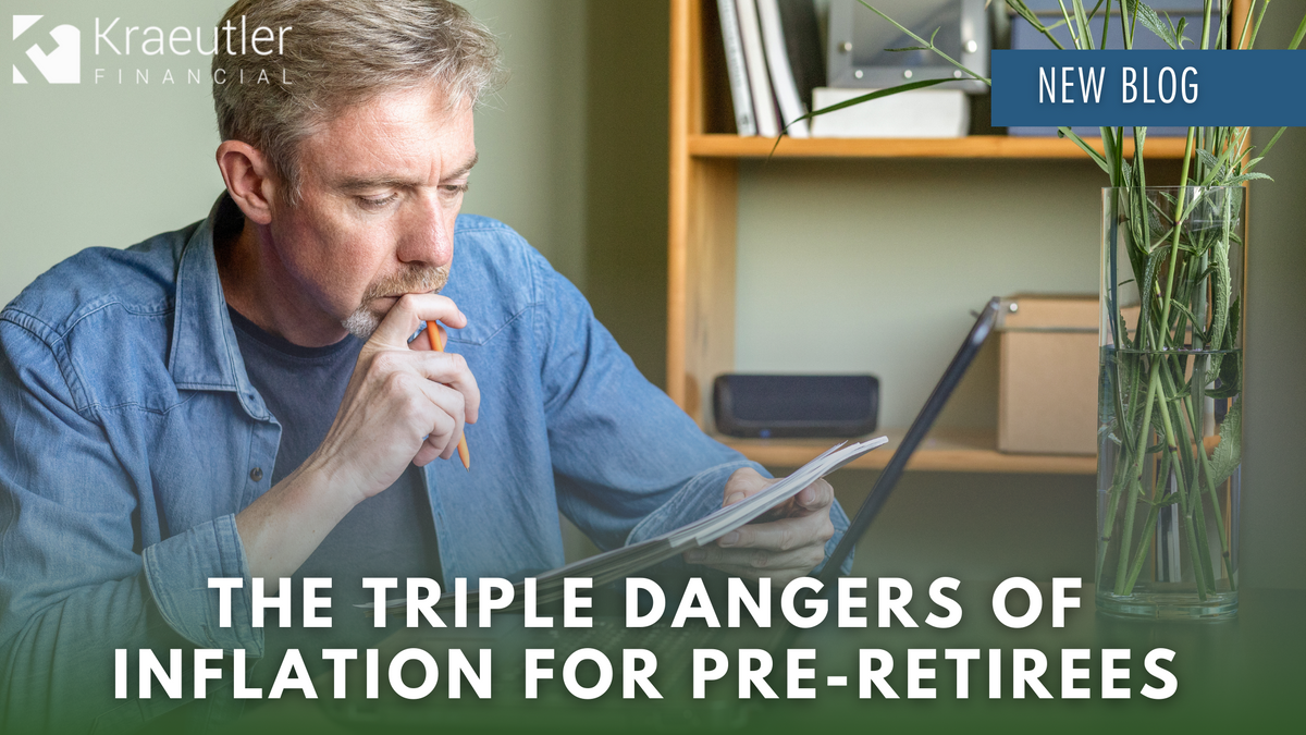 The Triple Dangers of Inflation for Pre-Retirees