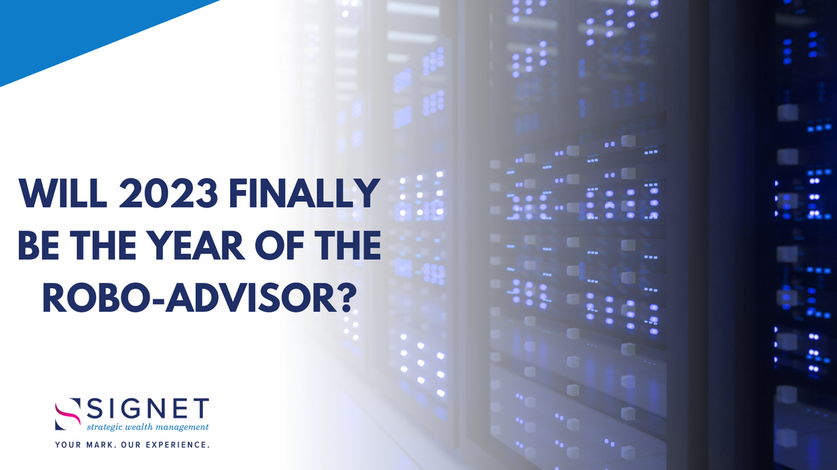 Will 2023 Finally be the Year of the Robo-Advisor?