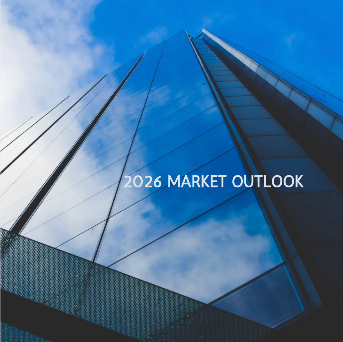 2026 Market Outlook