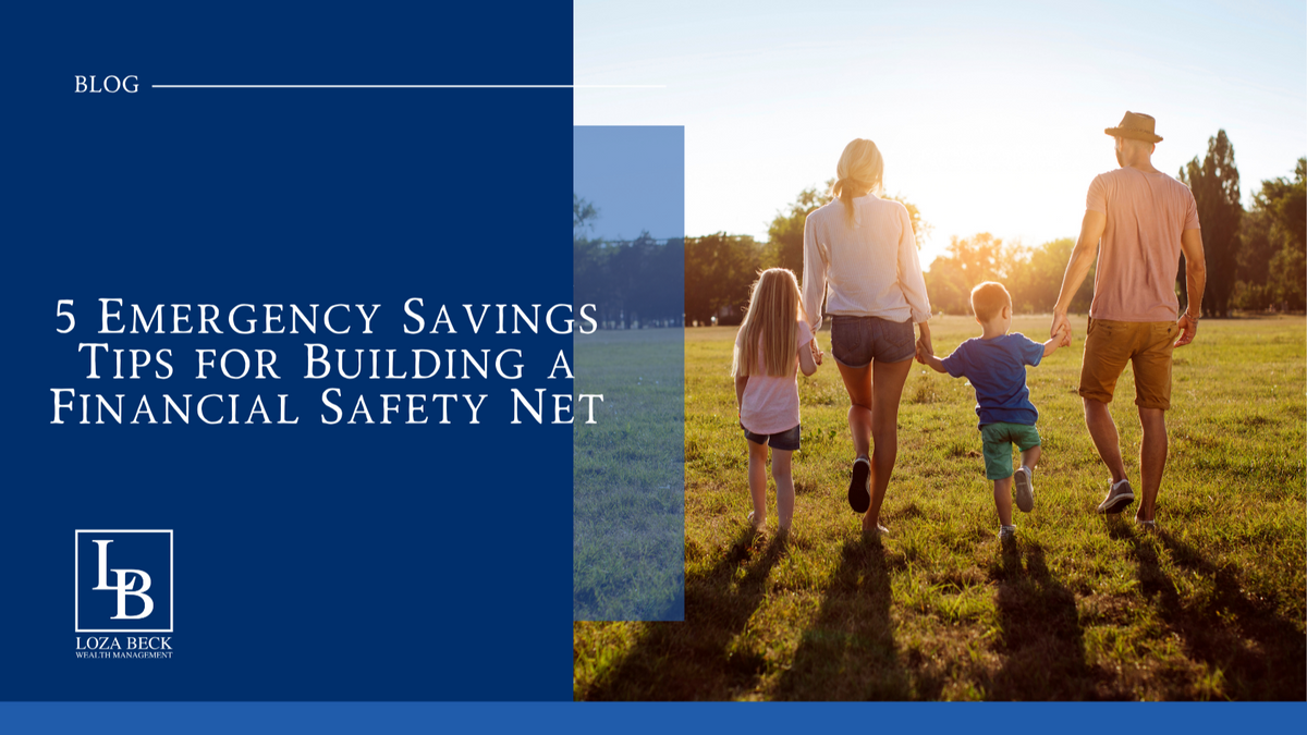 5 Emergency Savings Tips for Building a Financial Safety Net