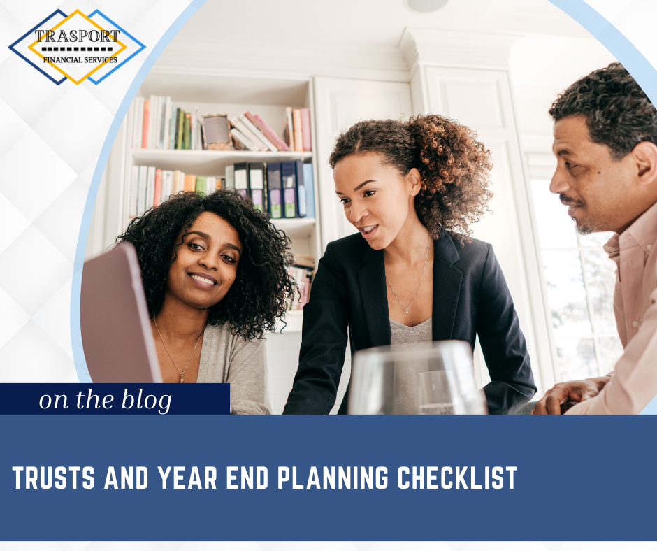 Trusts and Year-End Planning: A Checklist