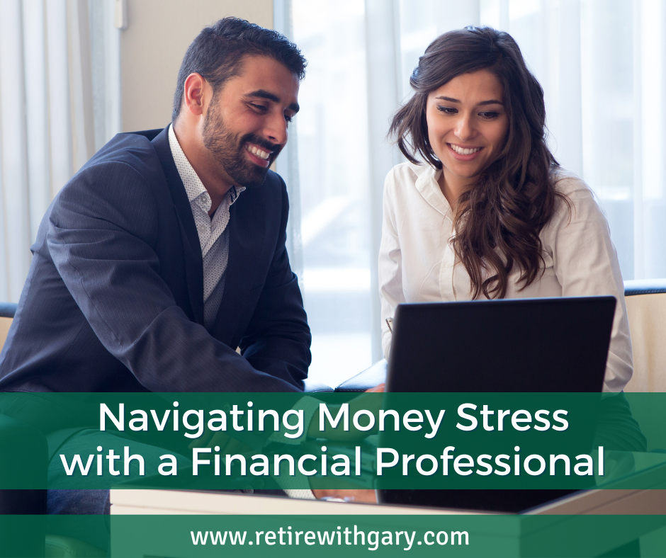 Navigating Money Stress with a Financial Professional
