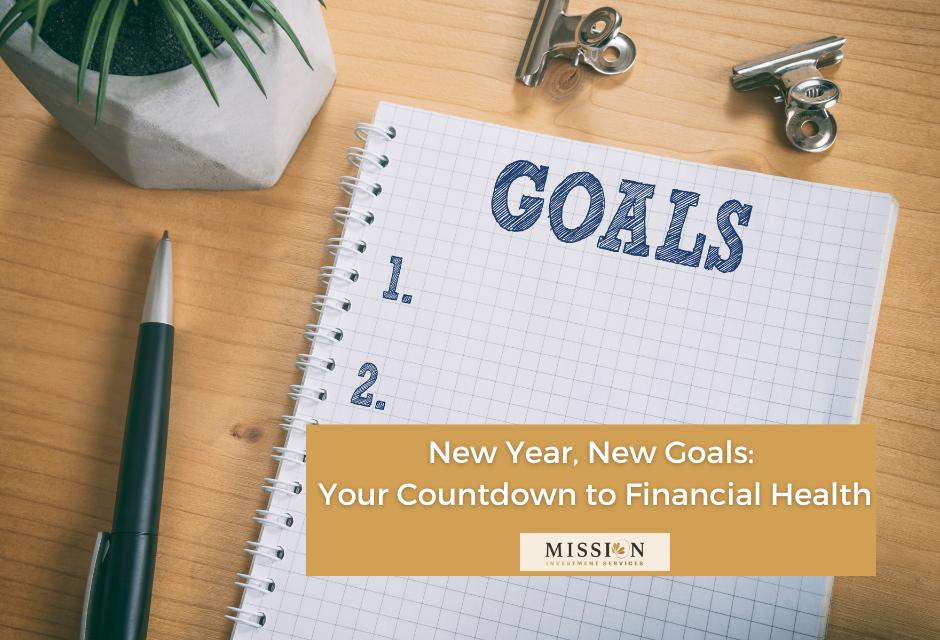 New Year, New Goals: Your Countdown to Financial Health