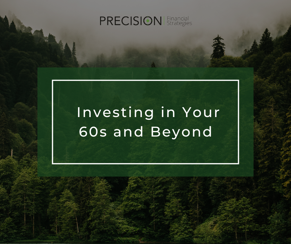 Investing in Your 60s and Beyond