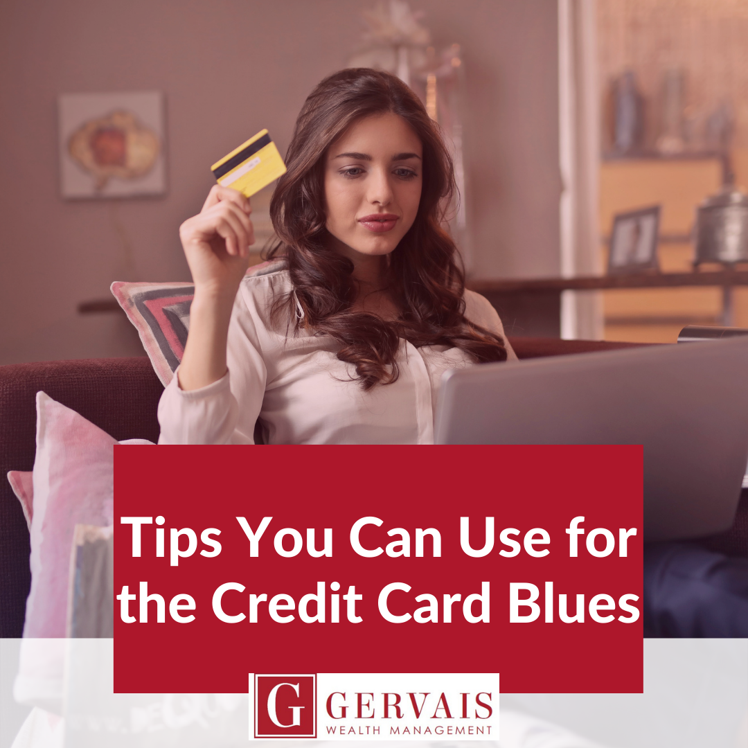 Tips You Can Use for the Credit Card Blues