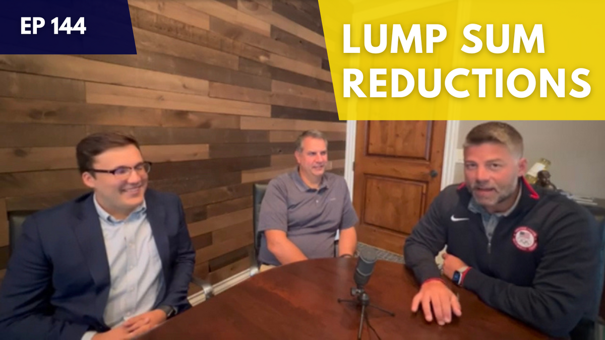 EP 144: Lump Sum Reductions