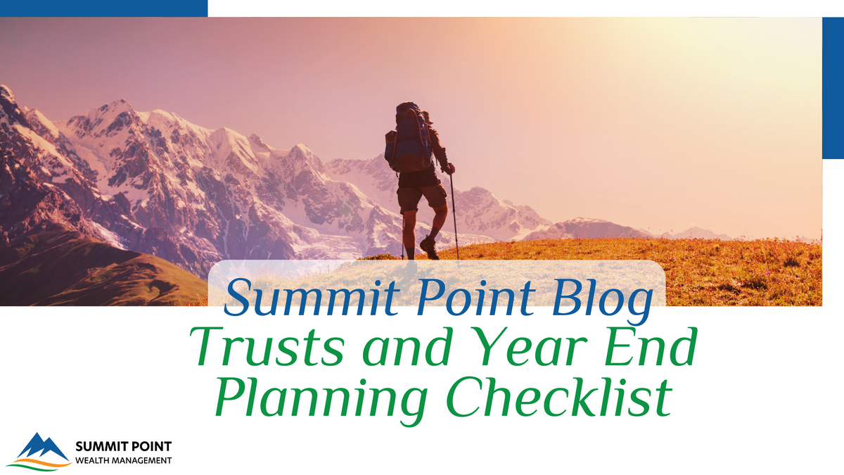 Trusts and Year-End Planning: A Checklist