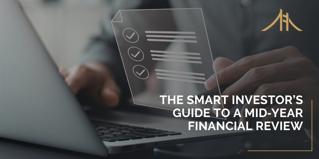 The Smart Investor’s Guide to a Mid‑Year Financial Review
