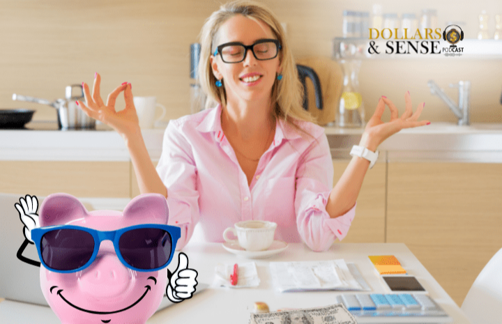 Dollars & Sense, Get Your Financial House in Order