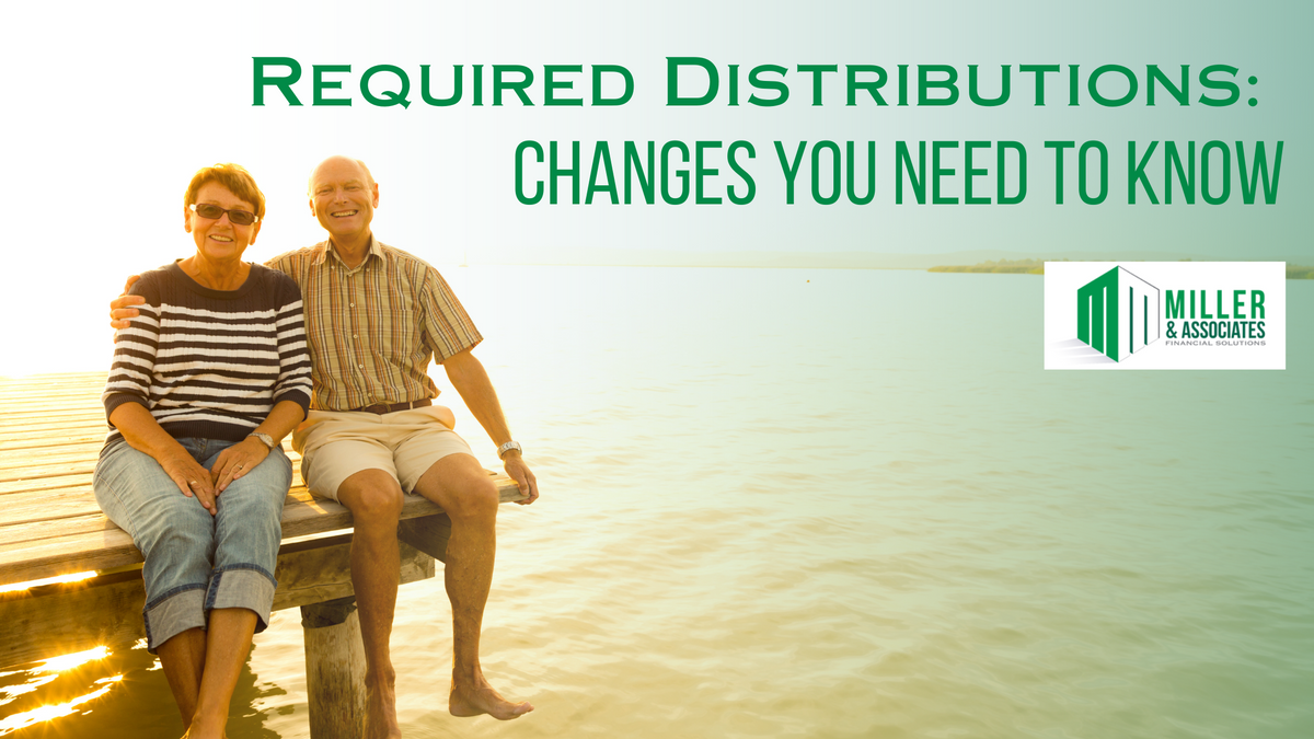 Required Distributions: Changes You Need to Know