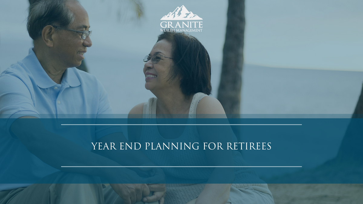 Year-End Planning for Retirees