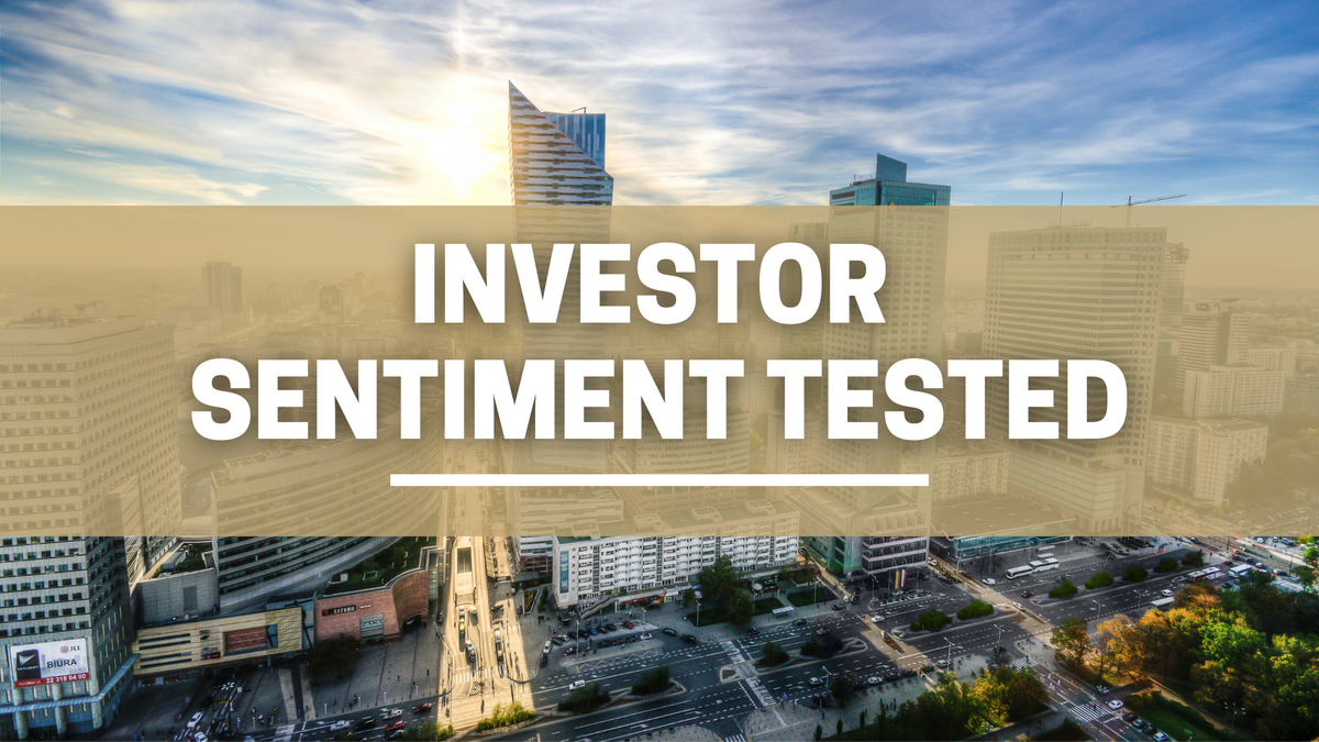 Investor Sentiment Tested