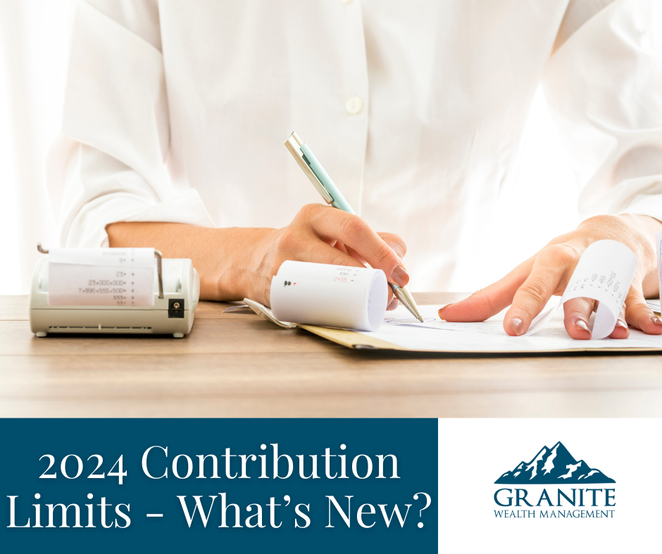 2024 Contribution Limits: What’s New?