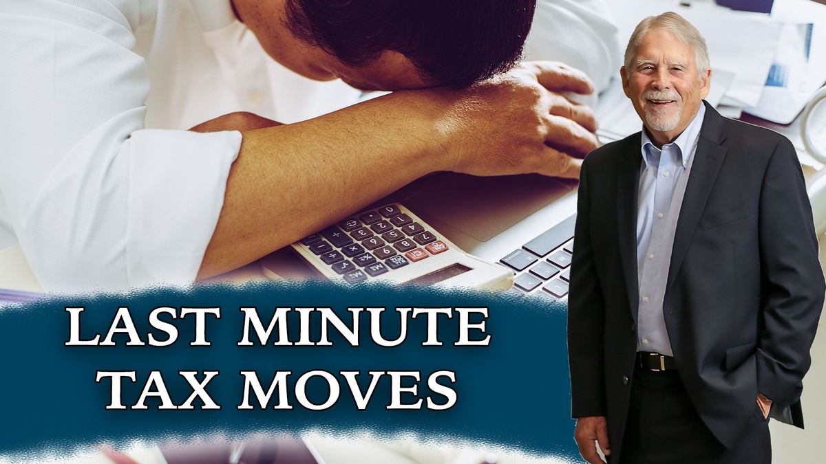 Last Minute Tax Moves
