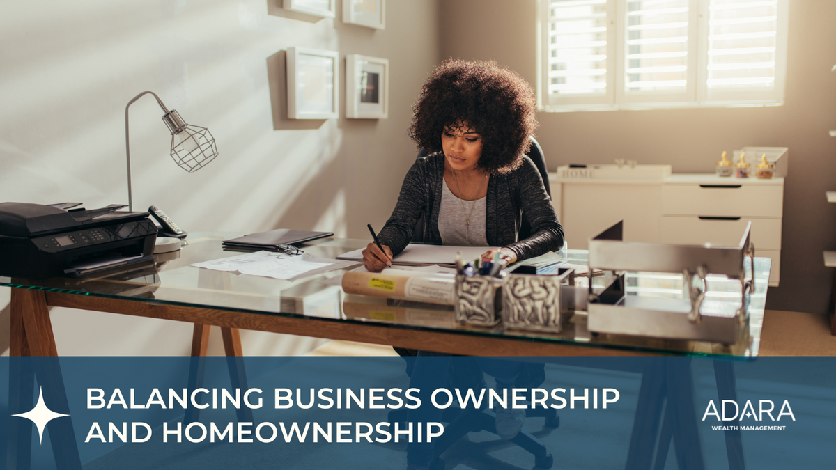 Balancing Business Ownership and Homeownership