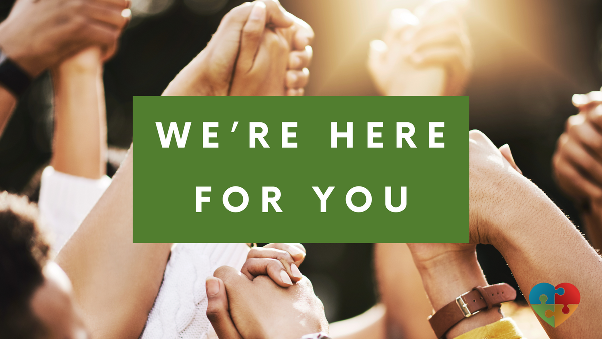 We're Here For You