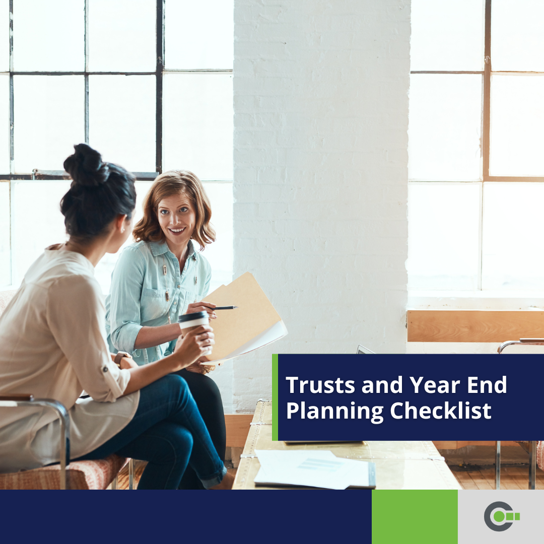 Trusts and Year-End Planning: A Checklist