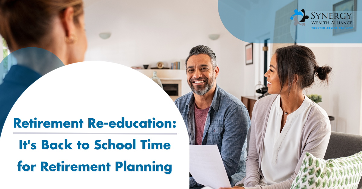 Retirement Re-education: Back to School Time for Retirement Planning