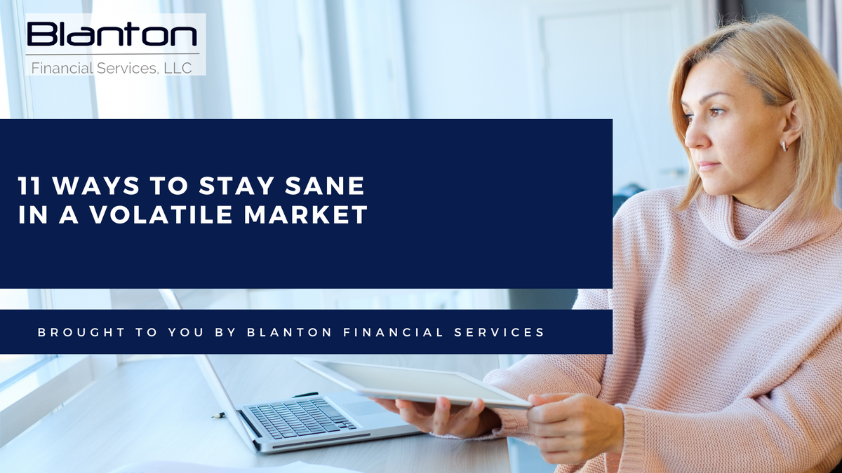 11 Ways to Help Yourself Stay Sane in a Crazy Market