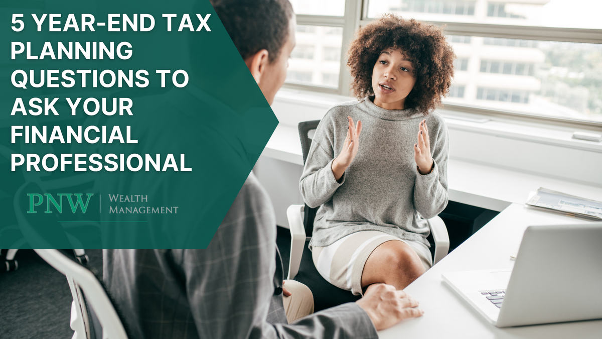 5 Year-End Tax Planning Questions to Ask Your Financial Professional