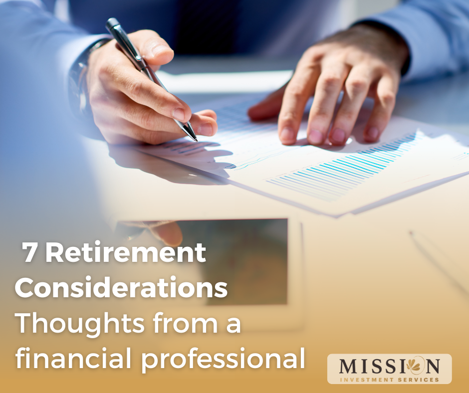 7 Retirement Considerations