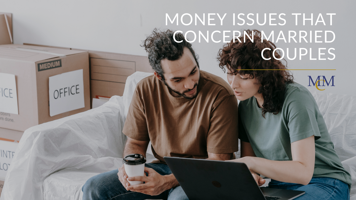 Money Issues That Concern Married Couples