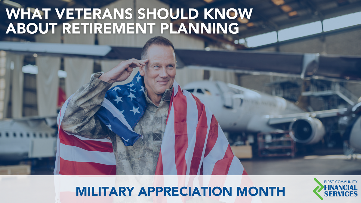 What Veterans Should Know About Retirement Planning