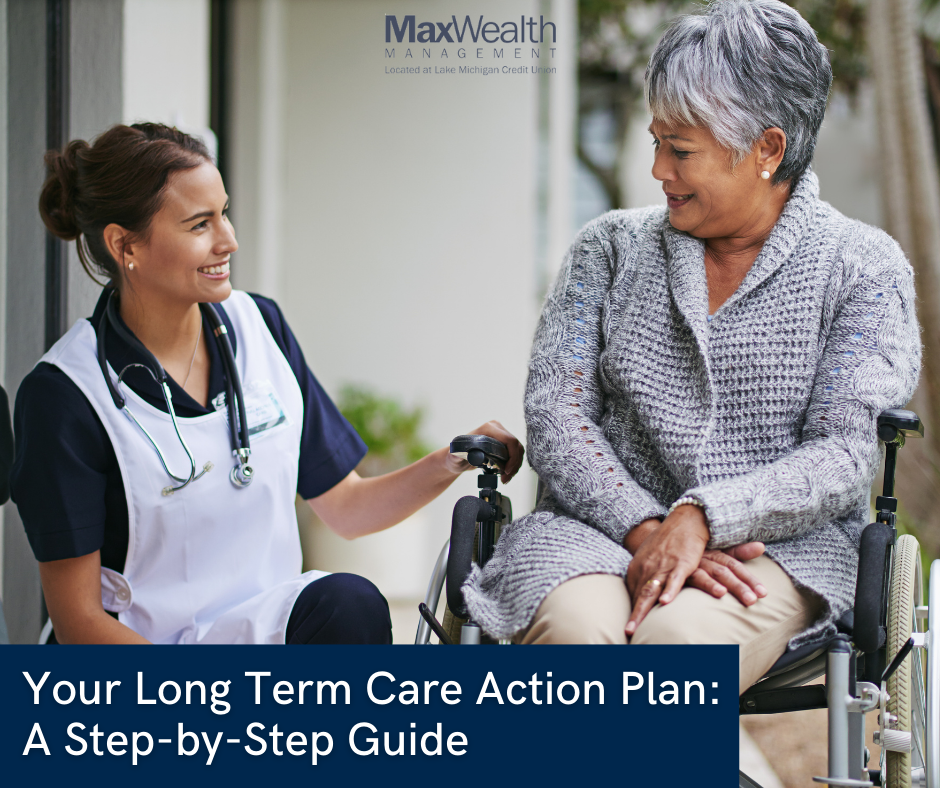 Your Long Term Care Action Plan: A Step-by-Step Guide