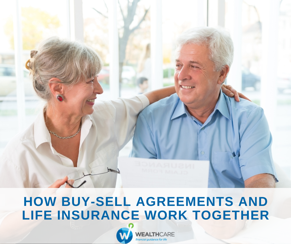 How Buy-Sell Agreements and Life Insurance Work Together
