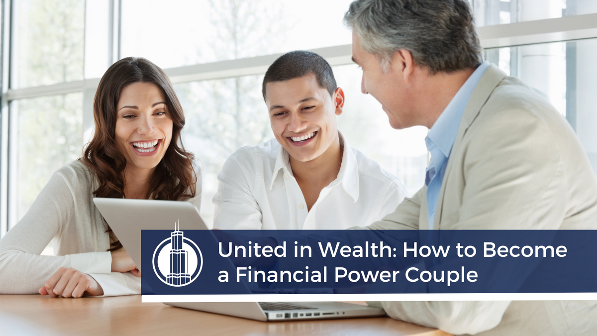 United in Wealth: How to Become a Financial Power Couple