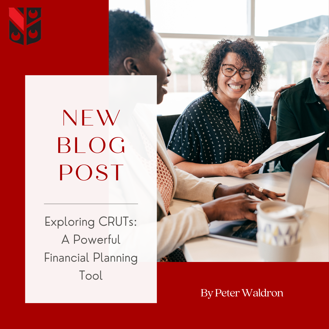 Exploring CRUTs: A Powerful Financial Planning Tool