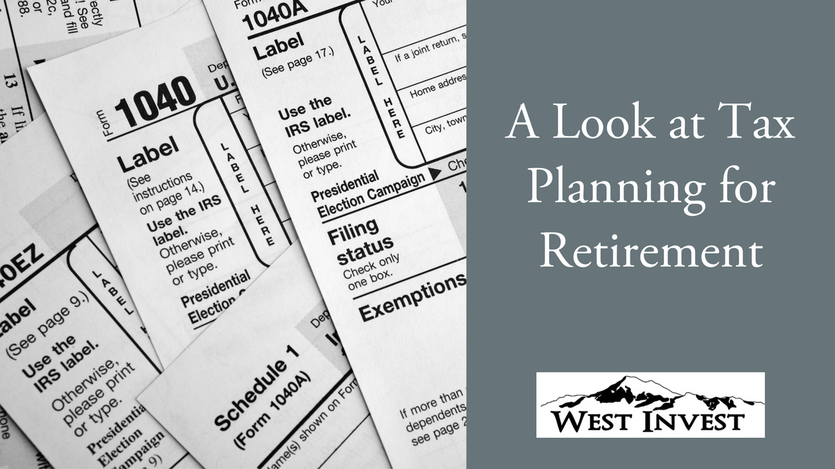 A Look at Tax Planning for Retirement