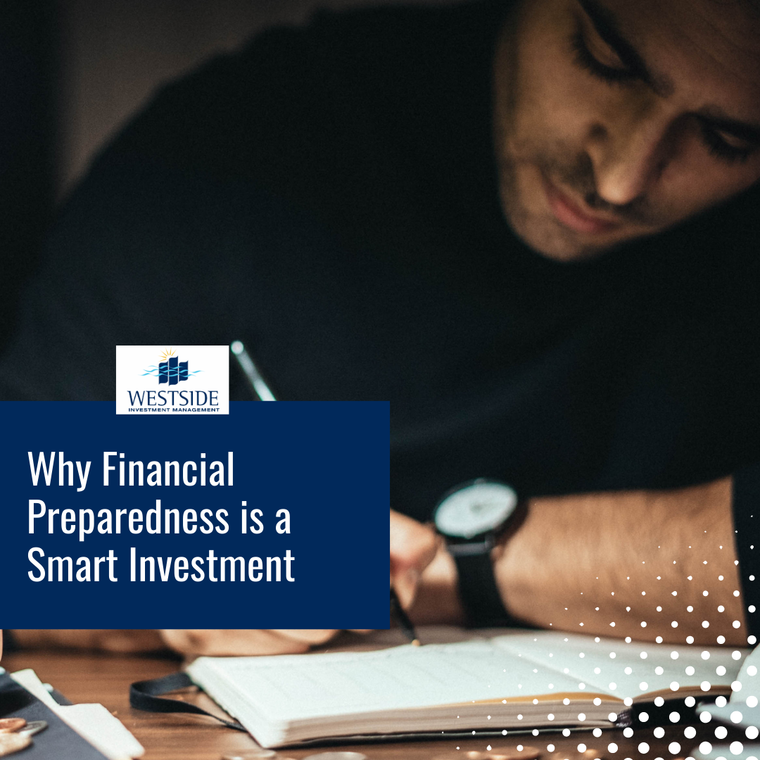 Why Financial Preparedness Is a Smart Investment