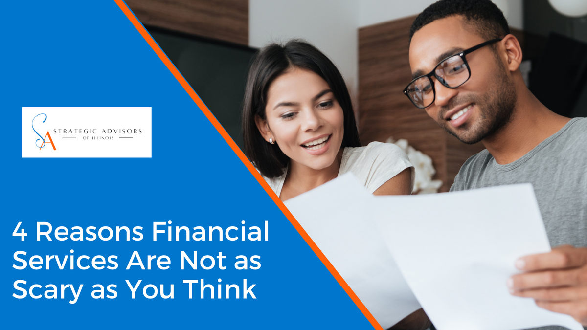 4 Reasons Working with a Financial Professional Is Not as Scary as You Think