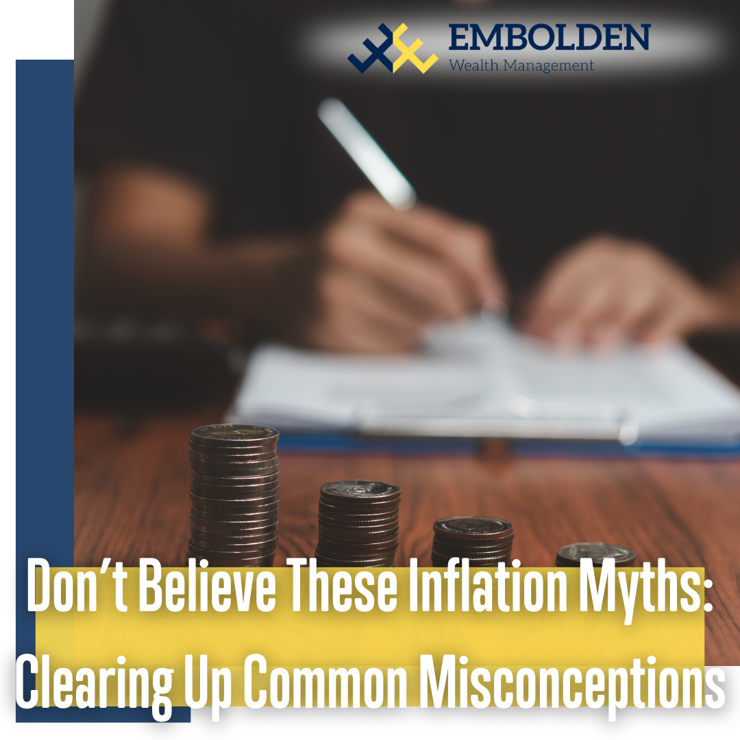 Don't Believe These Inflation Myths: Clearing Up Common Misconceptions