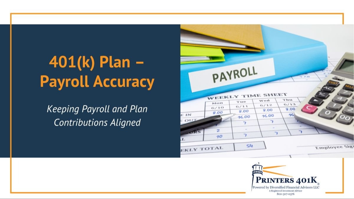 When Payroll and 401(k) Contributions Don’t Match