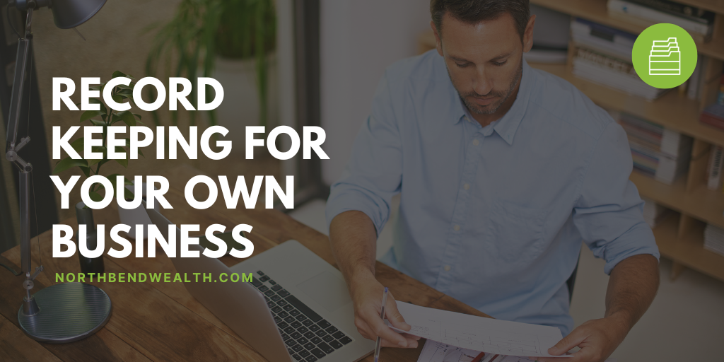 Record Keeping for Your Own Business