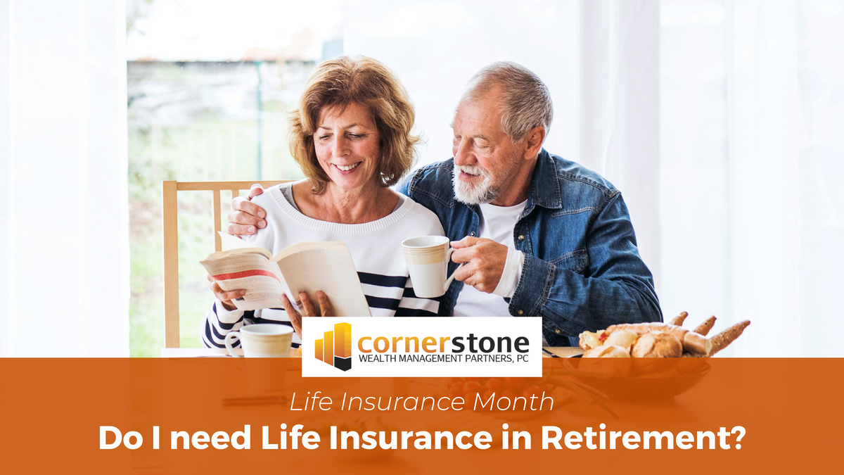 Do I Need Life Insurance in Retirement?